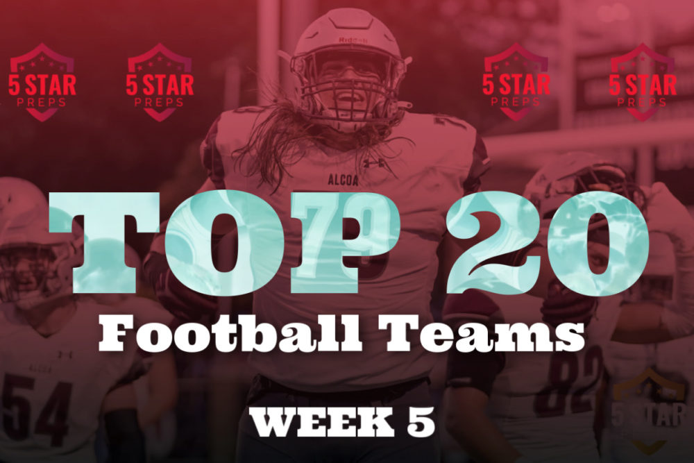 The 5Star Preps Top 20 Football Teams Week 5 (2022) Five Star Preps